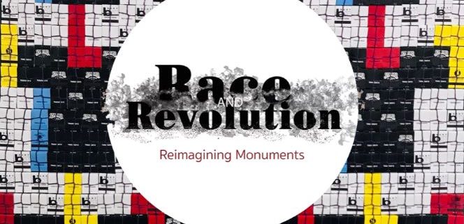 Race And Revolution Reimagining Monuments The Old Stone - 