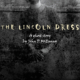 A black and white image of a woman's torso and arms. The text reads The Lincoln Dress a ghost story by John P. McEneny